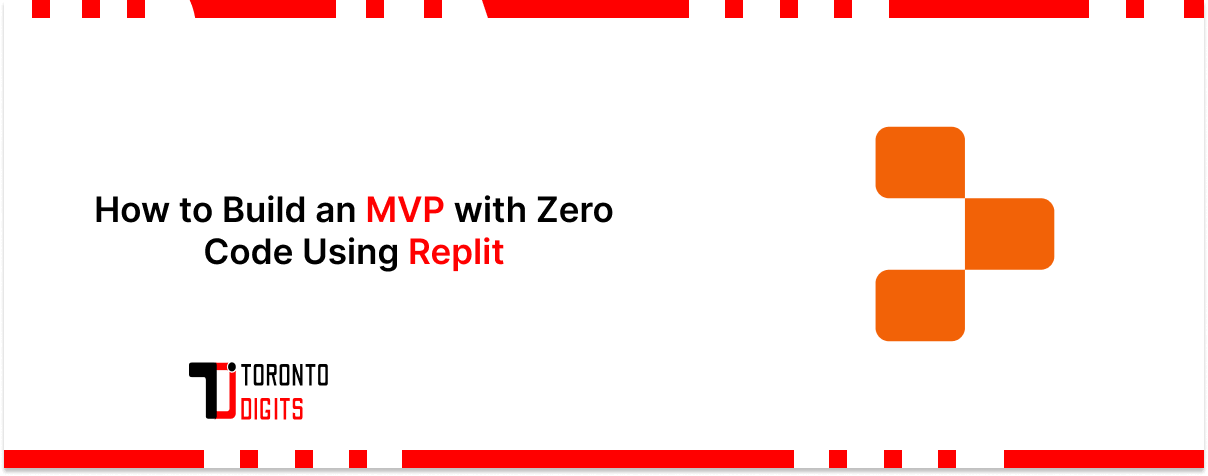 How to Build an MVP with Zero Code Using Replit