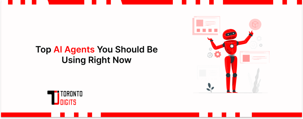 Top AI Agents You Should Be Using Right Now