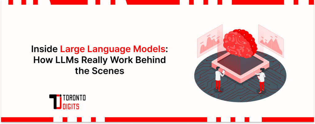 Inside Large Language Models: How LLMs Really Work Behind the Scenes
