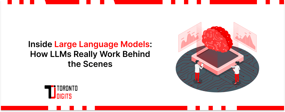 Inside Large Language Models: How LLMs Really Work Behind the Scenes